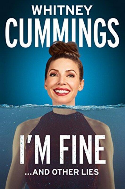 Book cover for "I'm Fine" by Whitney Cummings