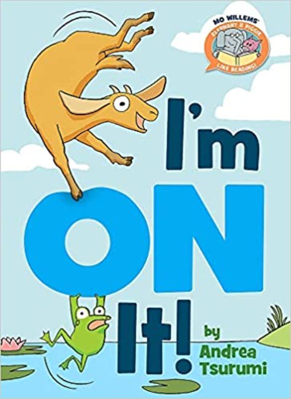 Book cover for "I'm On It!" by Mo Willems