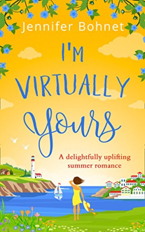 Book cover for "I'm Virtually Yours" by Jennifer Bohnet
