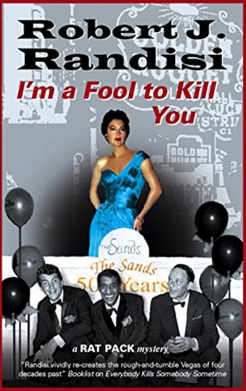 Book cover for "I'm a Fool to Kill You" by Robert J Randisi