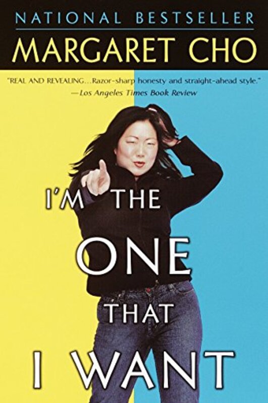 Book cover for "I'm the One That I Want"