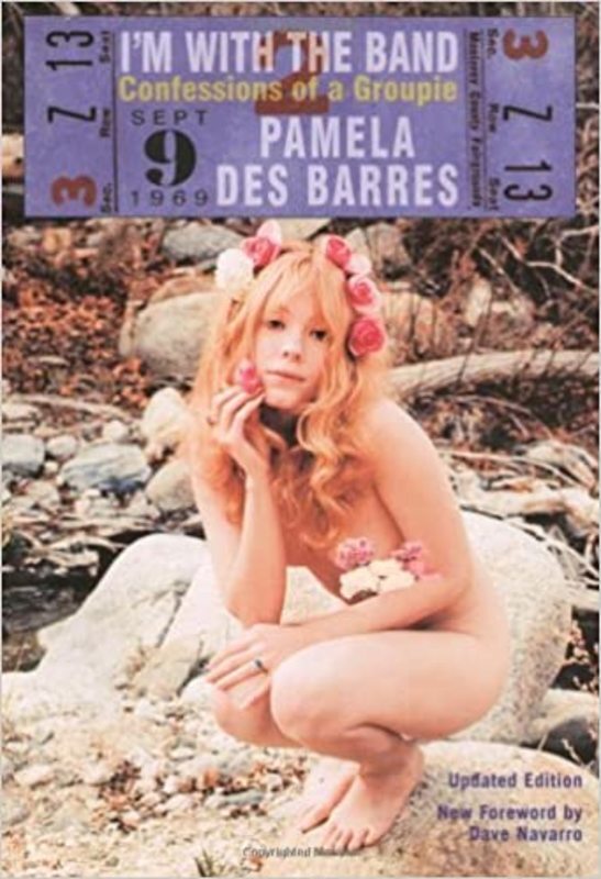 Book cover for "I'm with the Band" by Pamela Des Barres