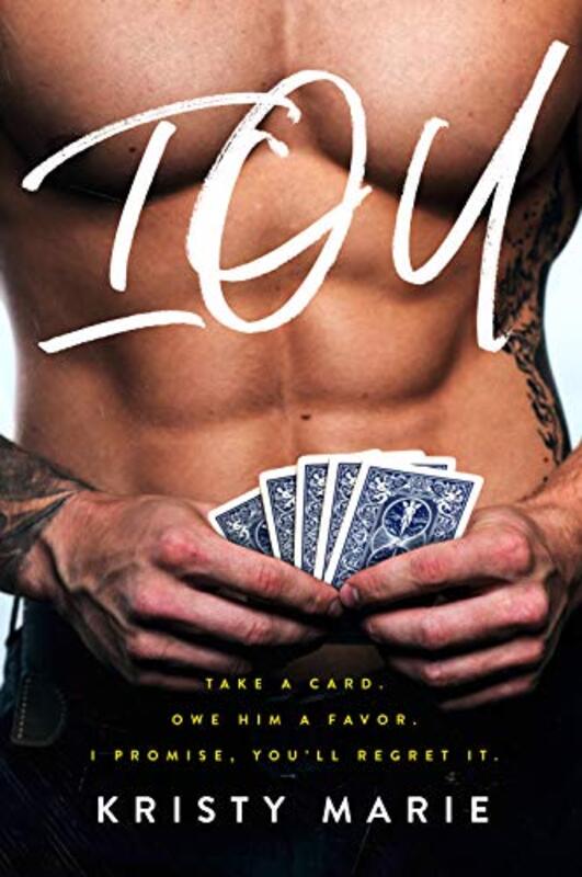 Book cover for "IOU" by Kristy Marie