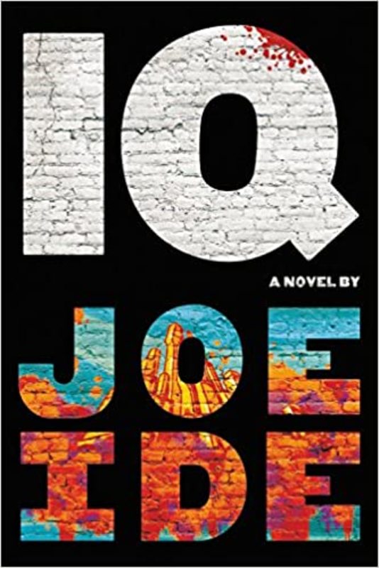 Book cover for "IQ" by Joe Ide