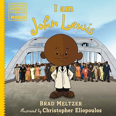 Book cover for "I Am John Lewis" by Brad Meltzer