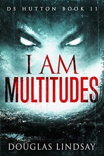 Book cover for "I Am Multitudes" by Douglas Lindsay