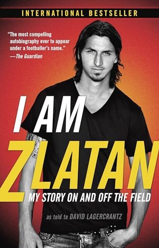 Book cover for "I Am Zlatan" by David Lagercrantz