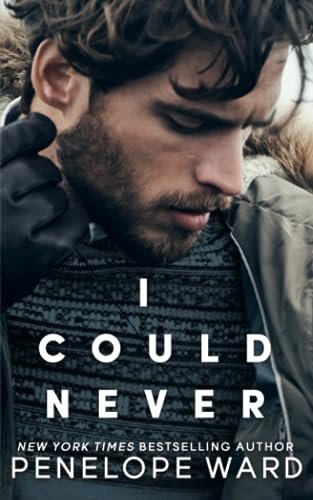 Book cover for "I Could Never" by Penelope Ward