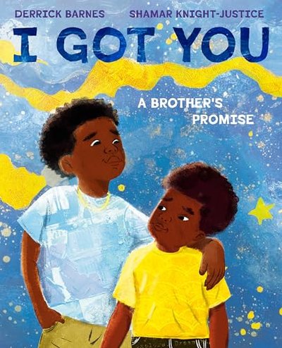 Book cover for "I Got You" by Derrick Barnes