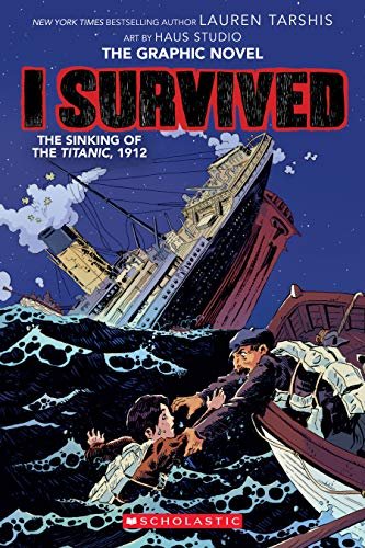 Book cover for "I Survived the Sinking of the Titanic, 1912" by Lauren Tarshis
