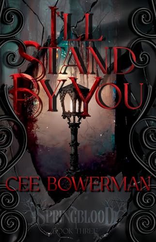 Book cover for "I'll Stand By You" by Cee Bowerman