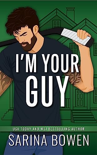 Book cover for "I'm Your Guy" by Sarina Bowen