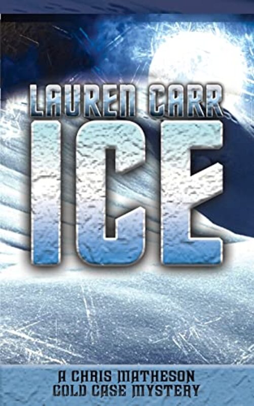 Book cover for "Ice" by Lauren Carr
