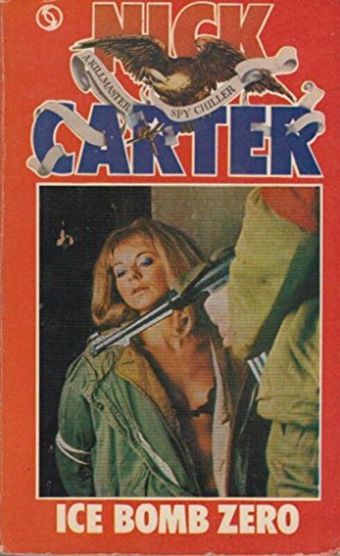 Book cover for "Ice Bomb Zero" by Nick Carter