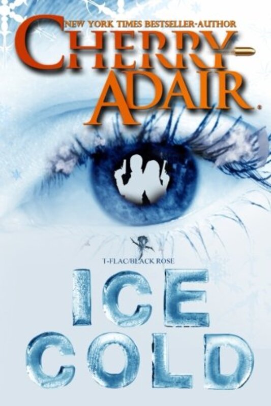 Book cover for "Ice Cold" by Cherry Adair
