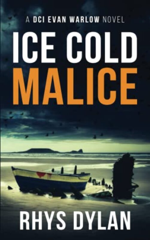 Book cover for "Ice Cold Malice" by Rhys Dylan