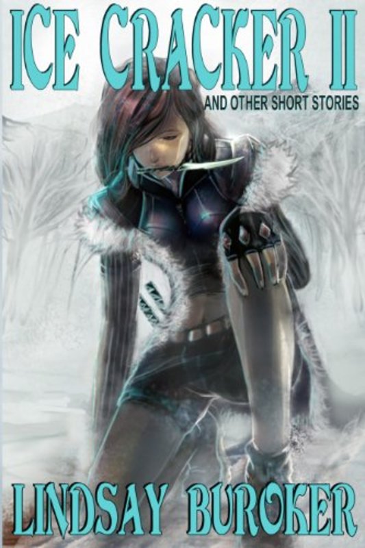 Book cover for "Ice Cracker II" by Lindsay Buroker