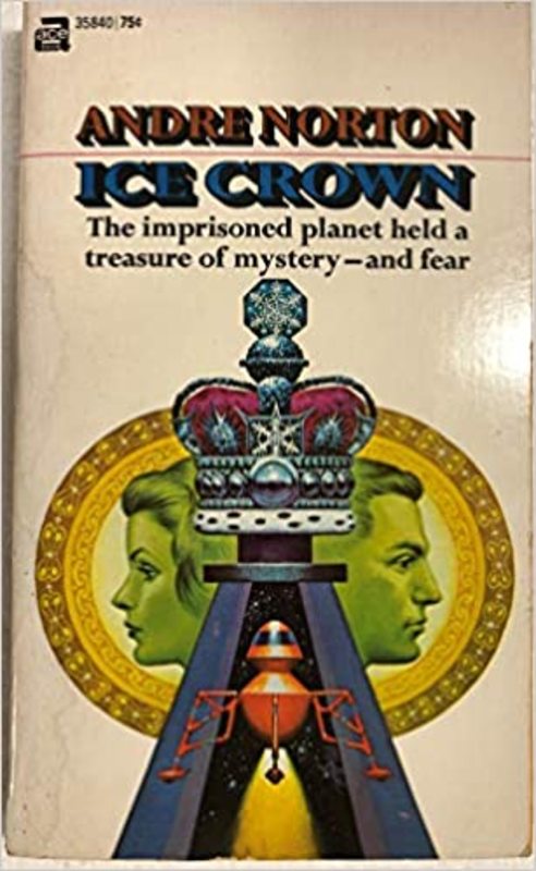 Book cover for "Ice Crown" by Andre Norton