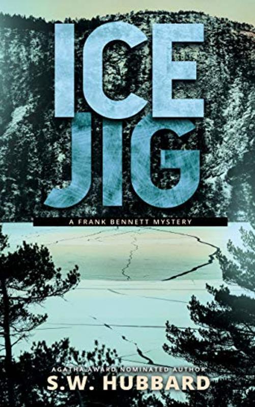 Book cover for "Ice Jig" by SW Hubbard