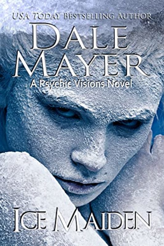Book cover for "Ice Maiden" by Dale Mayer