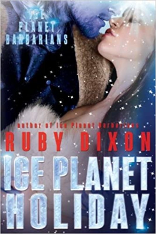 Book cover for "Ice Planet Holiday" by Ruby Dixon