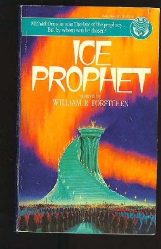 Book cover for "Ice Prophet" by William Forstchen