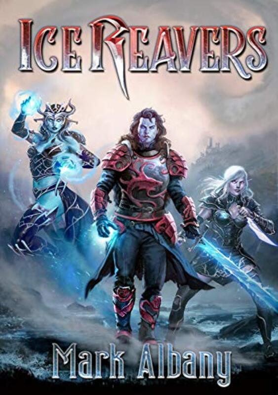 Book cover for "Ice Reavers" by Mark Albany