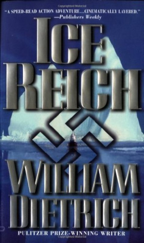 Book cover for "Ice Reich" by William Dietrich