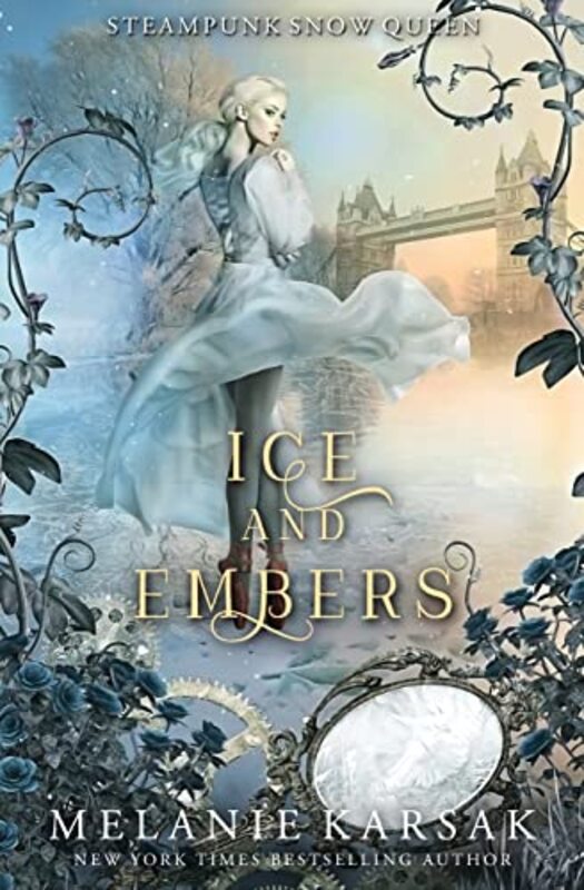 Book cover for "Ice and Embers" by Melanie Karsak