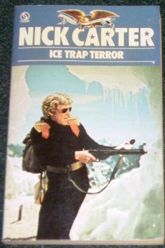 Book cover for "Ice-Trap Terror" by Nick Carter