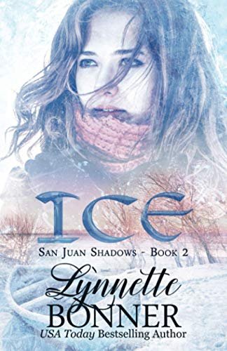 Book cover for "Ice" by Lynnette Bonner