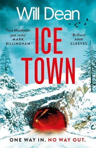 Book cover for "Ice Town" by Will Dean