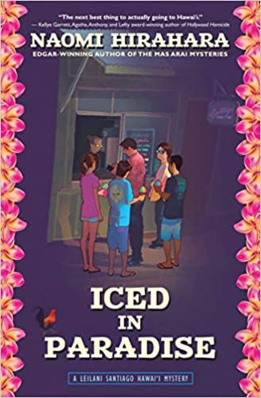 Book cover for "Iced in Paradise" by Naomi Hirahara
