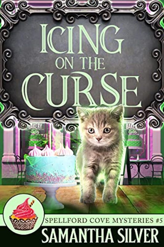 Book cover for "Icing on the Curse" by Samantha Silver