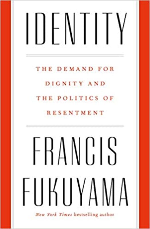 Book cover for "Identity" by Francis Fukuyama