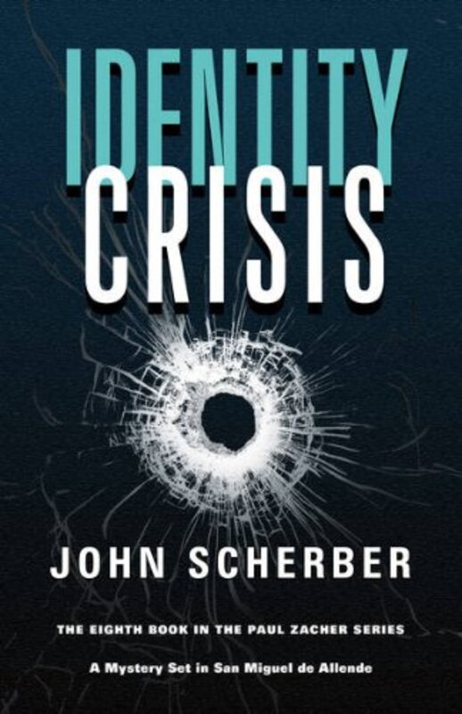 Book cover for "Identity Crisis" by John Scherber