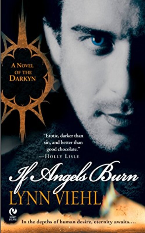 Book cover for "If Angels Burn" by Lynn Viehl