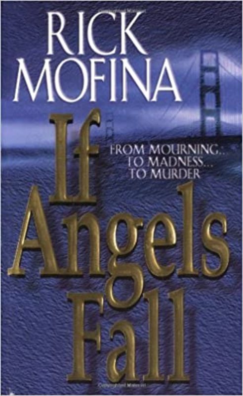Book cover for "If Angels Fall" by Rick Mofina