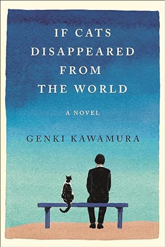 Book cover for "If Cats Disappeared from the World" by Genki Kawamura