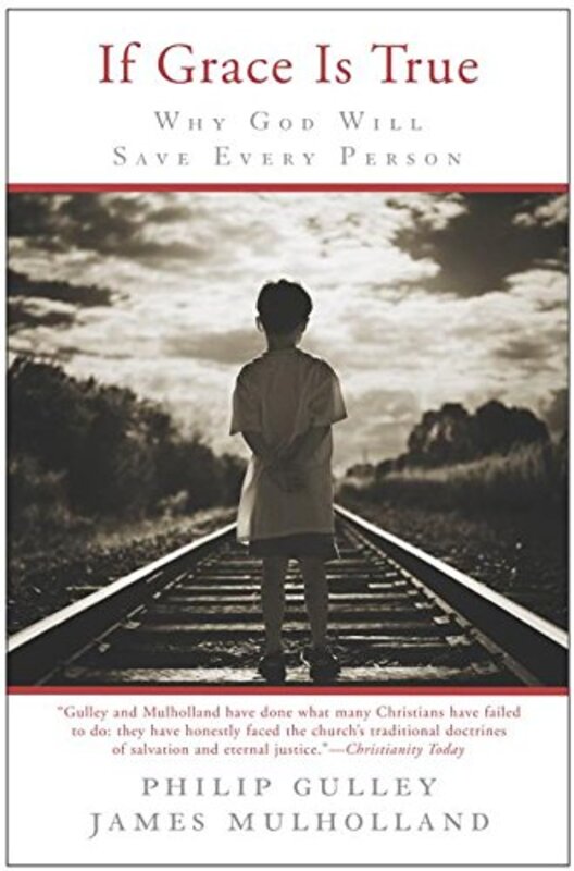 Book cover for "If Grace Is True" by Philip Gulley