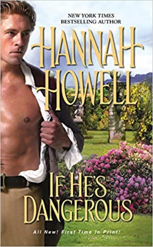 Book cover for "If He's Dangerous" by Hannah Howell