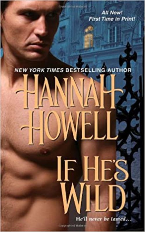 Book cover for "If He's Wild" by Hannah Howell