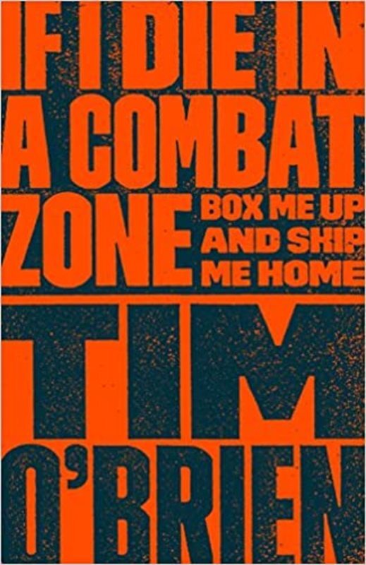 Book cover for "If I Die in a Combat Zone" by Tim O'Brien