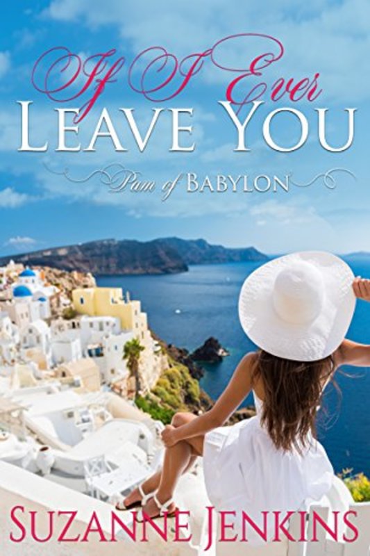 Book cover for "If I Ever Leave You" by Suzanne Jenkins