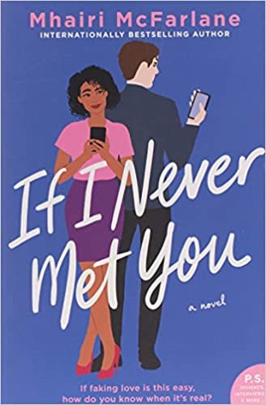 Book cover for "If I Never Met You" by Mhairi McFarlane