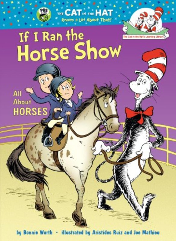 Book cover for "If I Ran the Horse Show" by Tish Rabe