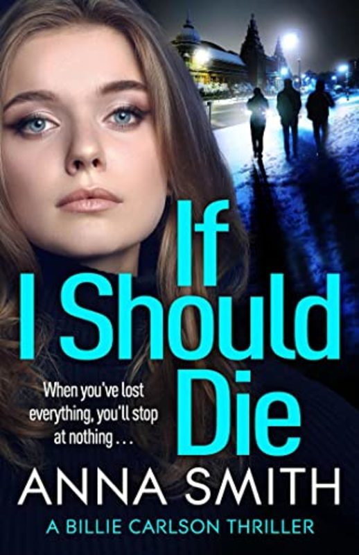Book cover for "If I Should Die" by Anna Smith