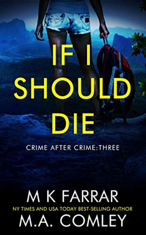 Book cover for "If I Should Die" by MK Farrar
