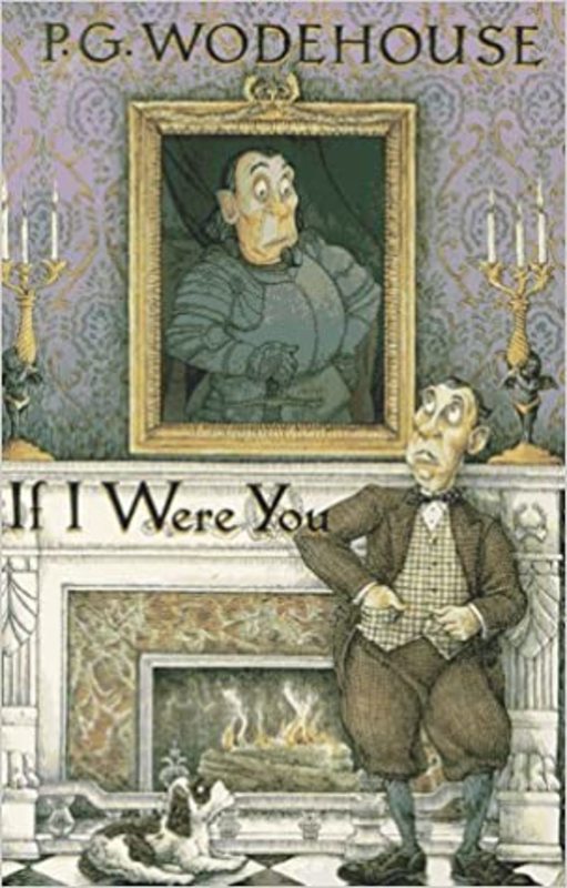 Book cover for "If I Were You" by PG Wodehouse