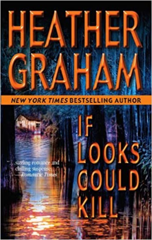 Book cover for "If Looks Could Kill" by Heather Graham